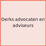 Derks advocaten en adviseurs